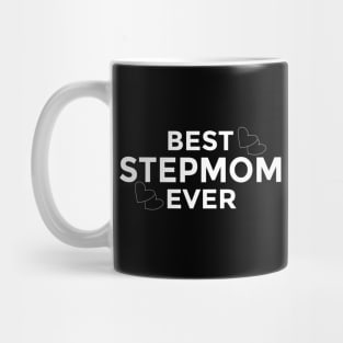 Best stepmom ever Mug